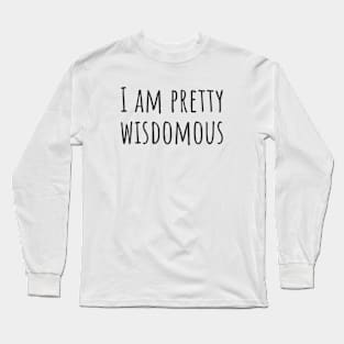 Wisdomous Long Sleeve T-Shirt